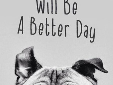 Better Day Pug- Full Drill Diamond Painting - Specially ordered for you. Delivery is approximately 4 - 6 weeks. Hot on Sale