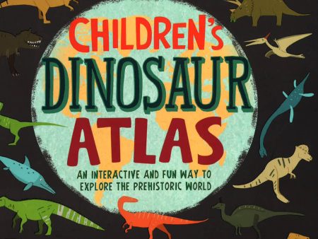 Children s Dinosaur Atlas Fashion