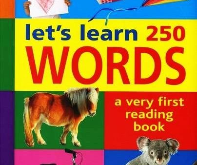 Let s Learn 250 Words: A Very First Reading Book Supply