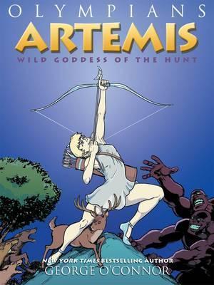 Artemis: Wild Goddess Of The Hunt (Olympians, Bk. 9) Hot on Sale