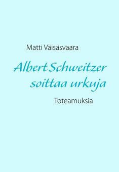 Albert Schweitzer soittaa urkuja Online Hot Sale