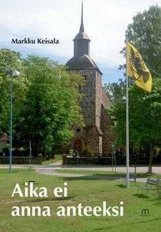 Aika ei anna anteeksi Online now