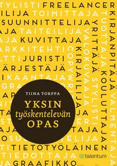 Yksin työskentelevän opas Hot on Sale