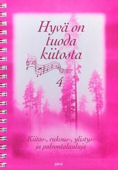 Hyvä on tuoda kiitosta 4 Supply