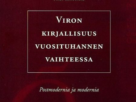 Viron kirjallisuus vuosituhannen vaihteessa Supply