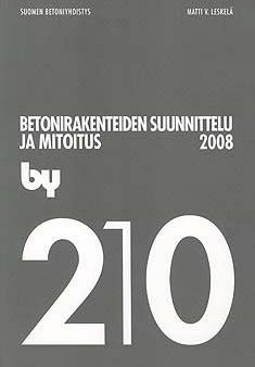 by 210 Betonirakenteiden suunnittelu ja mitoitus 2008 Online now