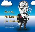 Acre, Arizona ja muut For Sale